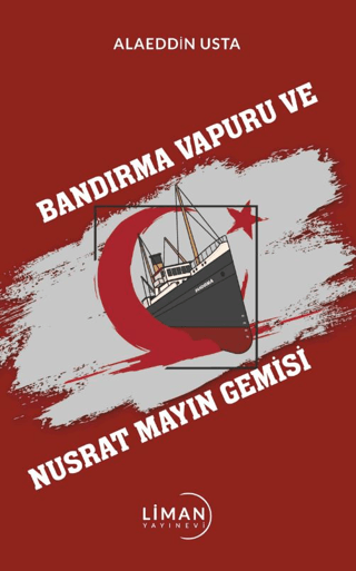 Bandırma%20Vapuru%20Ve%20Nusrat%20Mayın%20Gemisi