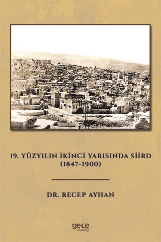 19.%20Yüzyılın%20İkinci%20Yarısında%20Siird%20(1847%20-%201900)