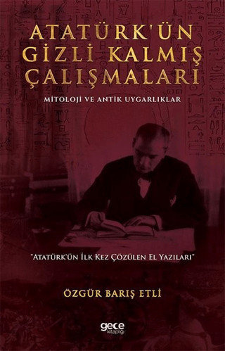 Atatürk’ün%20Gizli%20Kalmış%20Çalışmaları