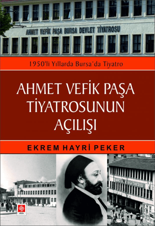 Ahmet%20Vefik%20Paşa%20Tiyatrosunun%20Açılışı