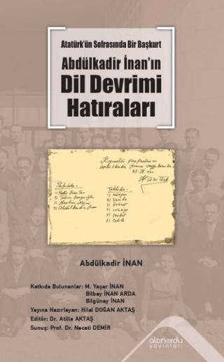 Atatürk’ün%20Sofrasında%20Bir%20Başkurt%20-Abdülkadir%20İnan’ın%20Dil%20Devrimi%20Hatıraları