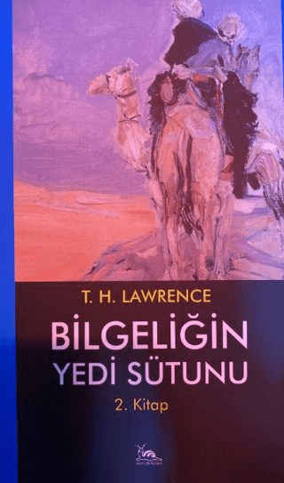 Bilgeliğin%20Yedi%20Sütunu%202.%20Kitap