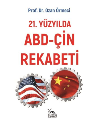 21.%20Yüzyılda%20ABD%20-%20Çin%20Rekabeti