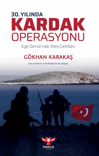 30.%20Yılında%20Kardak%20Operasyonu%20-%20Ege%20Denizi’nde%20Ateş%20Çemberi