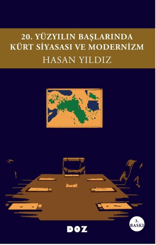 20.%20Yüzyılın%20Başlarında%20Kürt%20Siyasası%20ve%20Modernizm
