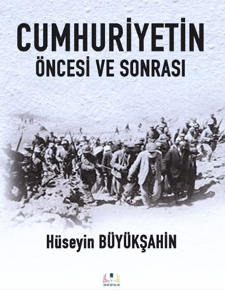 Cumhuriyetin%20Öncesi%20ve%20Sonrası