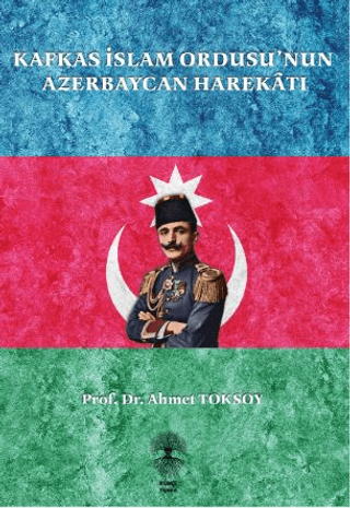 Kafkas%20İslam%20Ordusu’nun%20Azerbaycan%20Harekatı