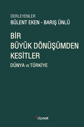 Bir%20Büyük%20Dönüşümden%20Kesitler