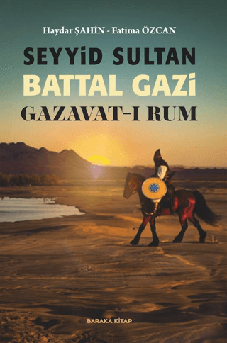 Seyyid%20Sultan%20Battal%20Gazi%20Gazavat-ı%20Rum