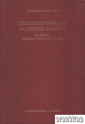 Türkische%20Sprache%20Arabische%20Schrift%20Ein%20Beispiel%20Schrifthistorischer%20Akkulturation