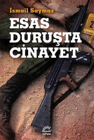 Esas%20Duruşta%20Cinayet