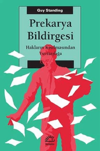 Prekarya%20Bildirgesi%20-%20Hakların%20Kısılmasından%20Yurttaşlığa
