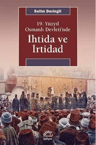 İhtida%20ve%20İrtidad%20-%2019.%20Yüzyıl%20Osmanlı%20Devleti’nde