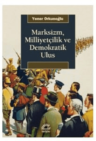 Marksizm,%20Milliyetçilik%20ve%20Demokratik%20Ulus