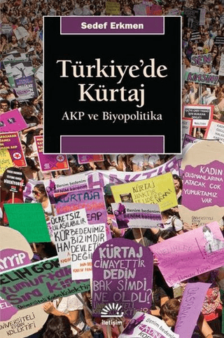 Türkiye’de%20Kürtaj%20-%20AKP%20ve%20Biyopolitika
