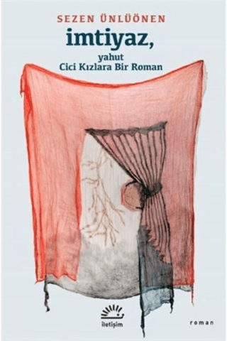 İmtiyaz,%20Yahut%20Cici%20Kızlara%20Bir%20Roman