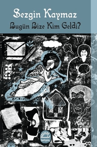 Bugün%20Bize%20Kim%20Geldi?