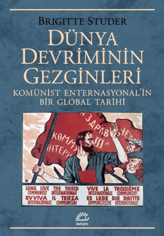 Dünya%20Devriminin%20Gezginleri%20-%20Komünist%20Enternasyonal’in%20Bir%20Global%20Tarihi