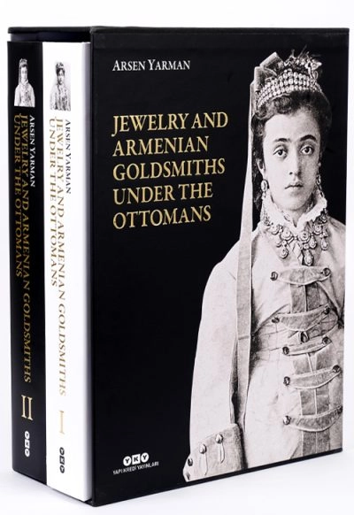 Jewelry%20and%20Armenian%20Goldsmiths%20under%20the%20Ottomans, %20Arsen%20Yarman