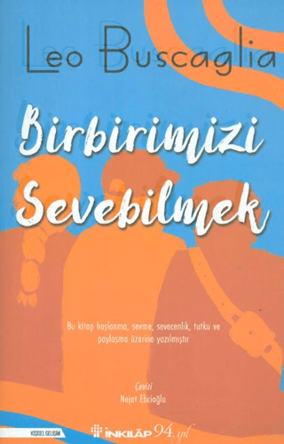 Birbirimizi%20Sevebilmek%20İnsan%20İlişkileri%20Üzerine%20Bir%20İnceleme