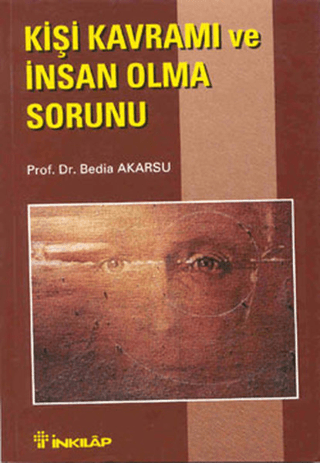 Kişi%20Kavramı%20ve%20İnsan%20Olma%20Sorunu