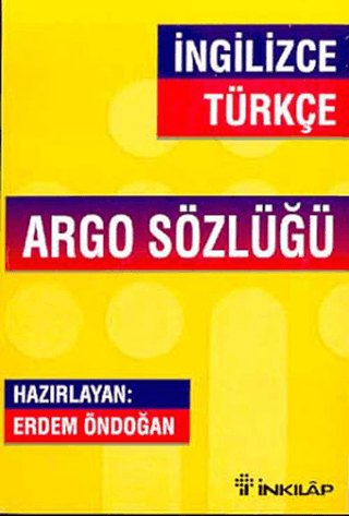 İngilizce%20-%20Türkçe%20Argo%20Sözlüğü
