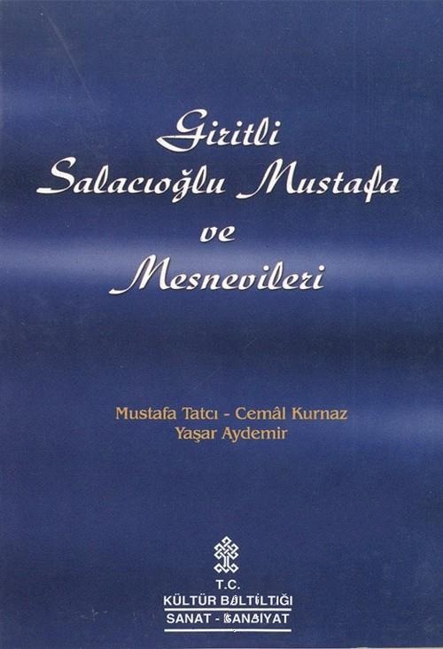 Giritli%20Salacıoğlu%20Mustafa%20ve%20Mesnevileri