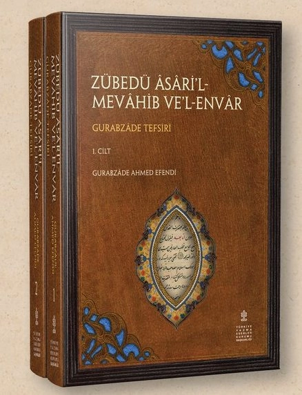 Zübedü%20Âsâri’l%20-%20Mevâhib%20ve’l%20-%20Envâr%20Gurabzâde%20Tefsiri%201%20-%202%20cilt