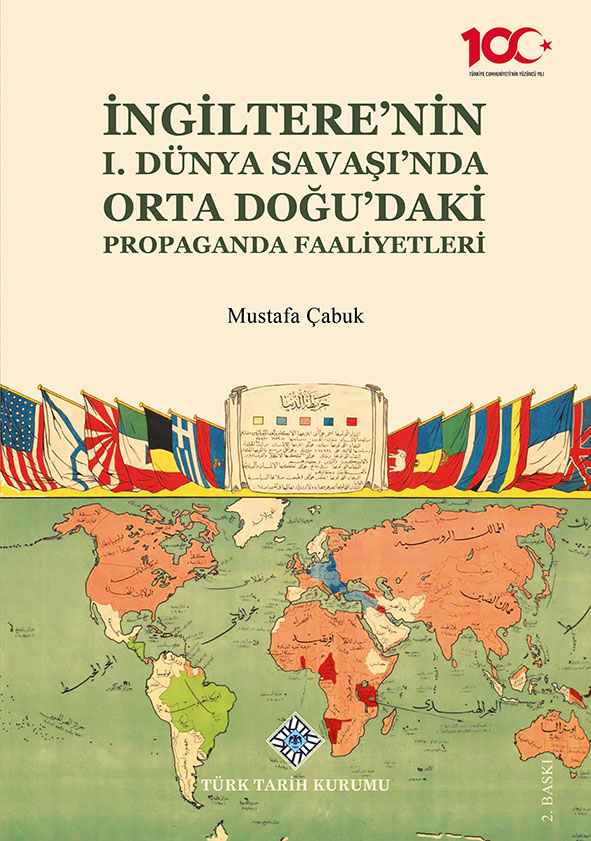 İngiltere’nin%20I.%20Dünya%20Savaşı’nda%20Orta%20Doğu’daki%20Propaganda%20Faaliyetleri