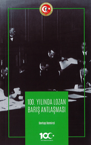 100.%20Yılında%20Lozan%20Barış%20Antlaşması
