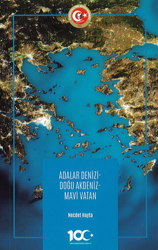 Adalar%20Denizi%20-%20Doğu%20Akdeniz%20-%20Mavi%20Vatan