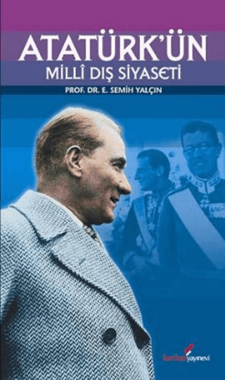 Atatürk’ün%20Milli%20Dış%20Siyaseti