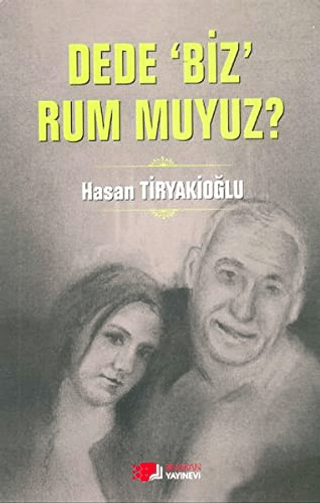 Dede%20Biz%20Rum%20muyuz?