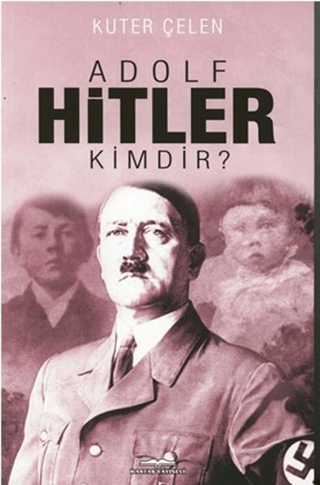 Adolf%20Hitler%20Kimdir?