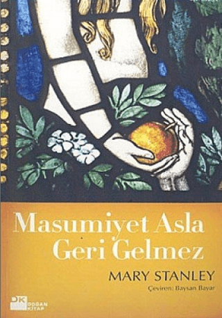 Masumiyet%20Asla%20Geri%20Gelmez