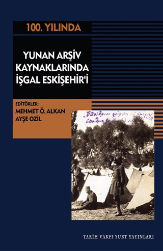 Yunan%20Arşiv%20Kaynaklarında%20İşgal%20Eskişehir’i