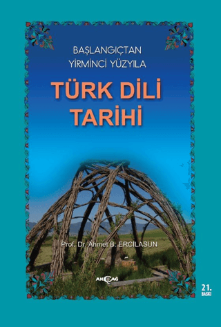 Başlangıçtan%20Yirminci%20Yüzyıla%20Türk%20Dili%20Tarihi