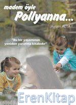 Madem%20Öyle%20Pollyanna.%20.%20.