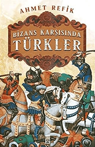 Bizans%20Karşınsında%20Türkler