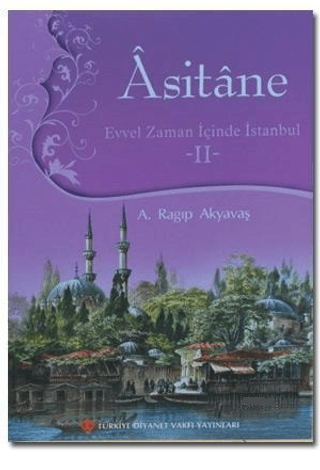 Asitane%20-%20Evvel%20Zaman%20İçinde%20İstanbul%202