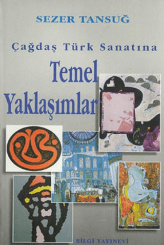 Çağdaş%20Türk%20Sanatına%20Temel%20Yaklaşımlar