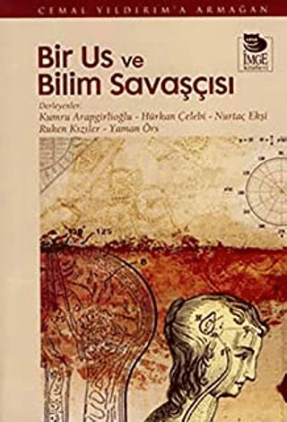 Bir%20Us%20ve%20Bilim%20Savaşçısı%20Cemal%20Yıldırım’a%20Armağan