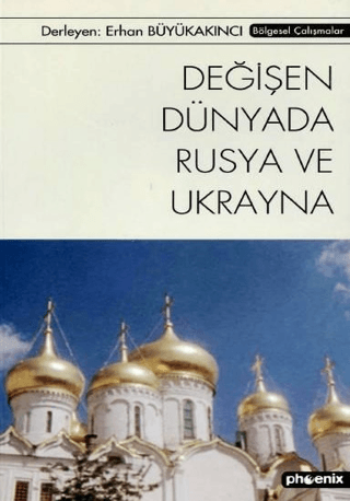 Değişen%20Dünyada%20Rusya%20ve%20Ukrayna