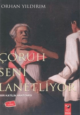 Çoruh%20Seni%20Lanetliyor%20-%20Bir%20Katilin%20Anatomisi