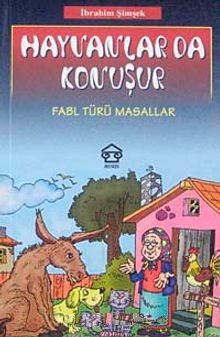 Hayvanlar%20da%20Konuşur%20:%20Fabl%20Türü%20Masallar