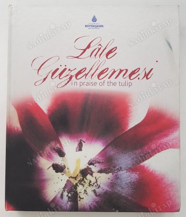 Lale%20Güzellemesi%20in%20Praise%20of%20the%20Tulip