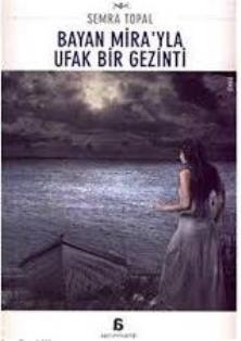 Bayan%20Mira’yla%20Ufak%20Bir%20Gezinti