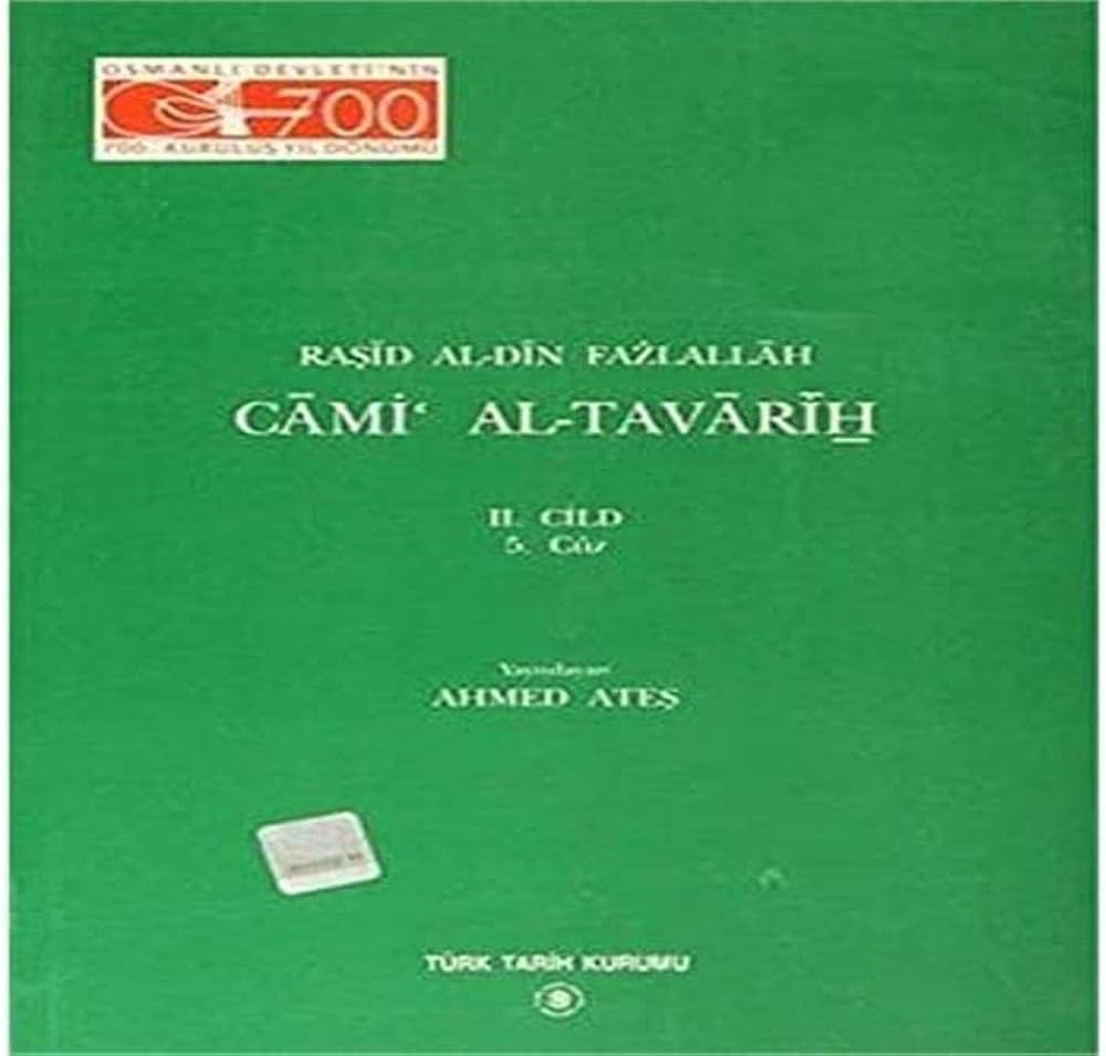 Cami’%20al%20-%20Tavarih%202.%20Cilt,%205.%20Cüz%20:%20Selçuklular%20Tarihi