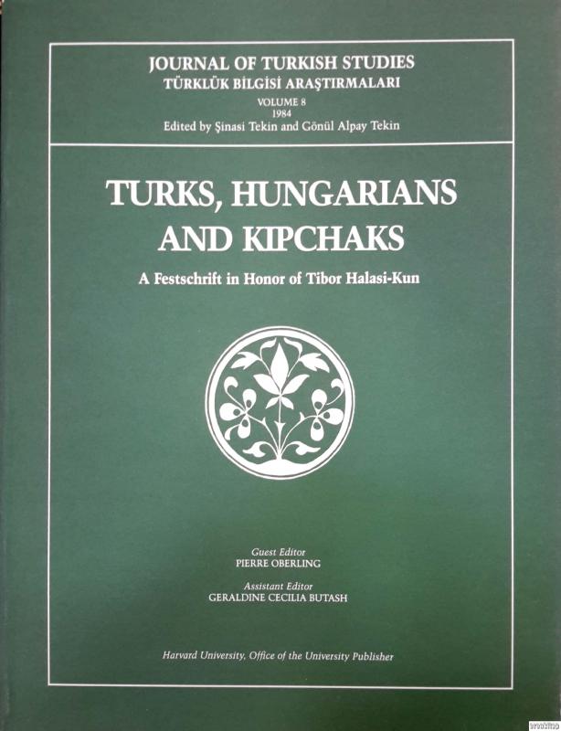 Turks,%20Hungarians%20and%20Kipchaks%20:%20A%20Festschrift%20in%20Honor%20of%20Tibor%20Halasi%20-%20Kun