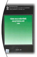 Türk%20Halk%20Kültürü%20Araştırmaları%20:%20Turkish%20folk%20culture%20researches%20:%201998